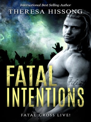 cover image of Fatal Intentions (Fatal Cross Live! Book 4)